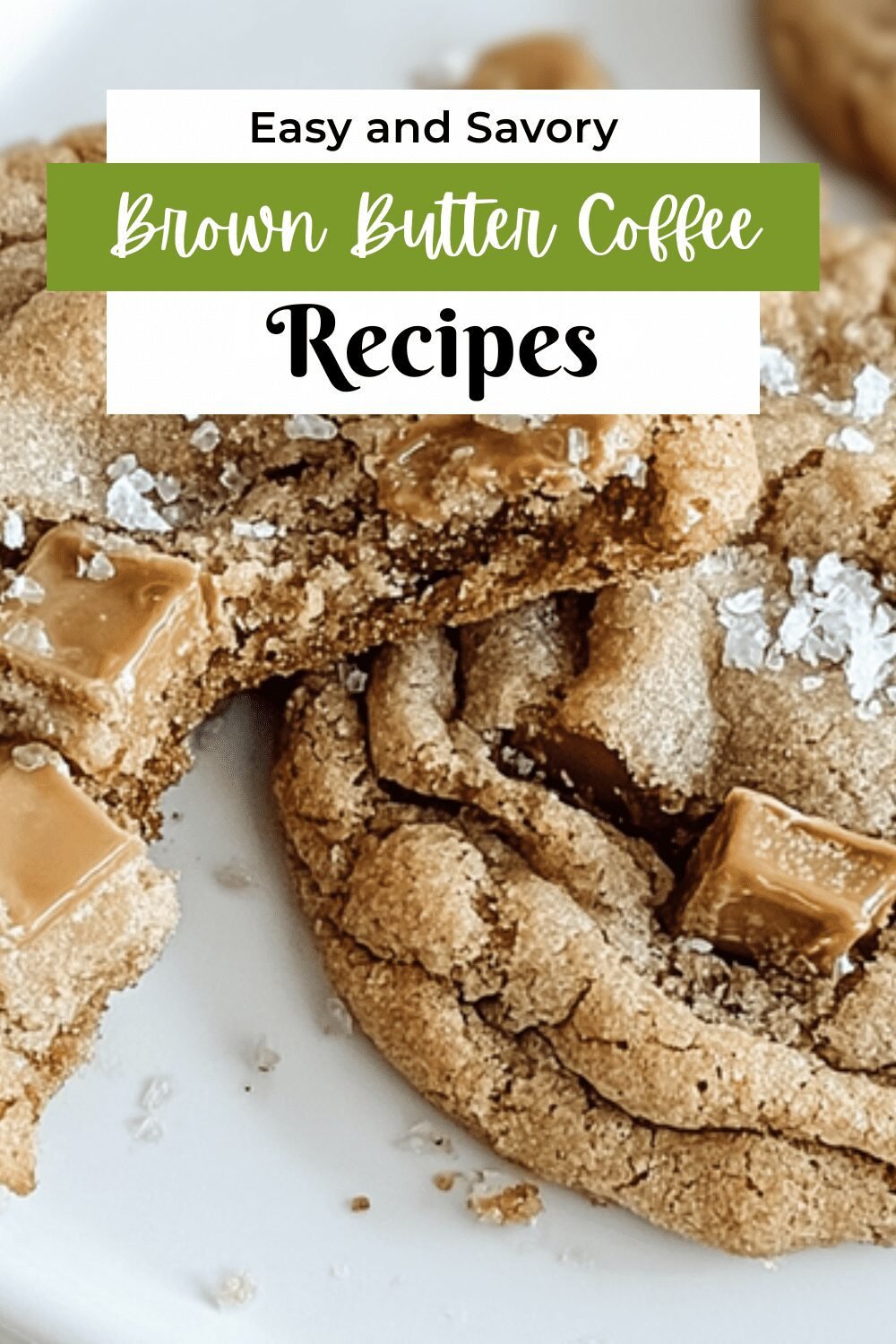 Espresso Brown Butter Toffee Cookies Recipe With Rich Flavor 7 Brown Butter Coffee Toffee Cookies