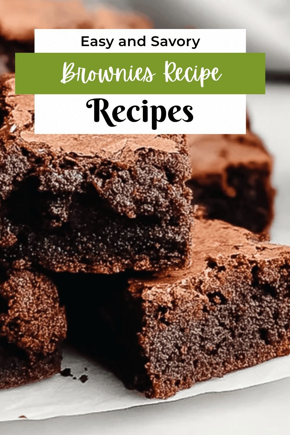 Brownies Recipe