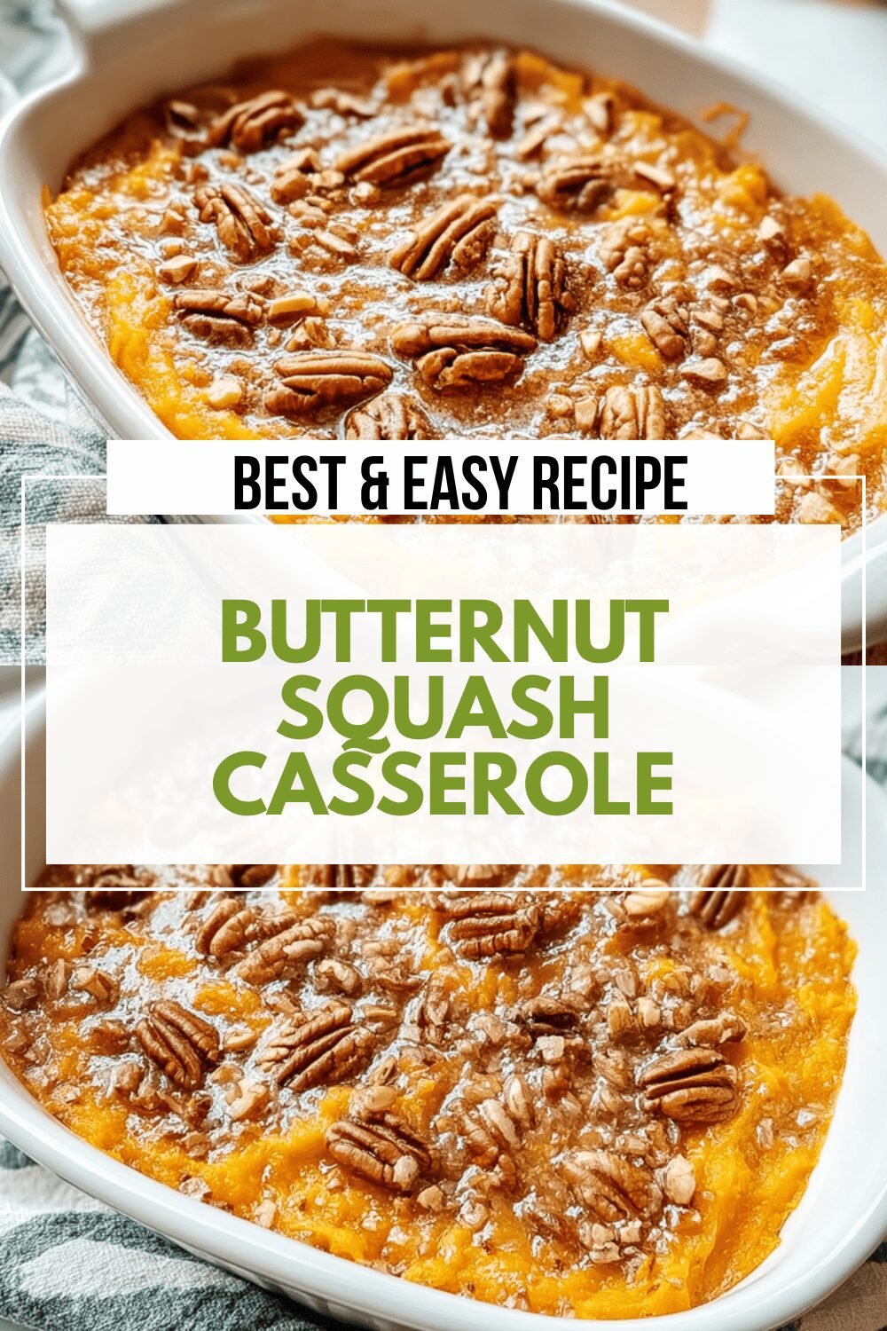Butternut Squash Casserole