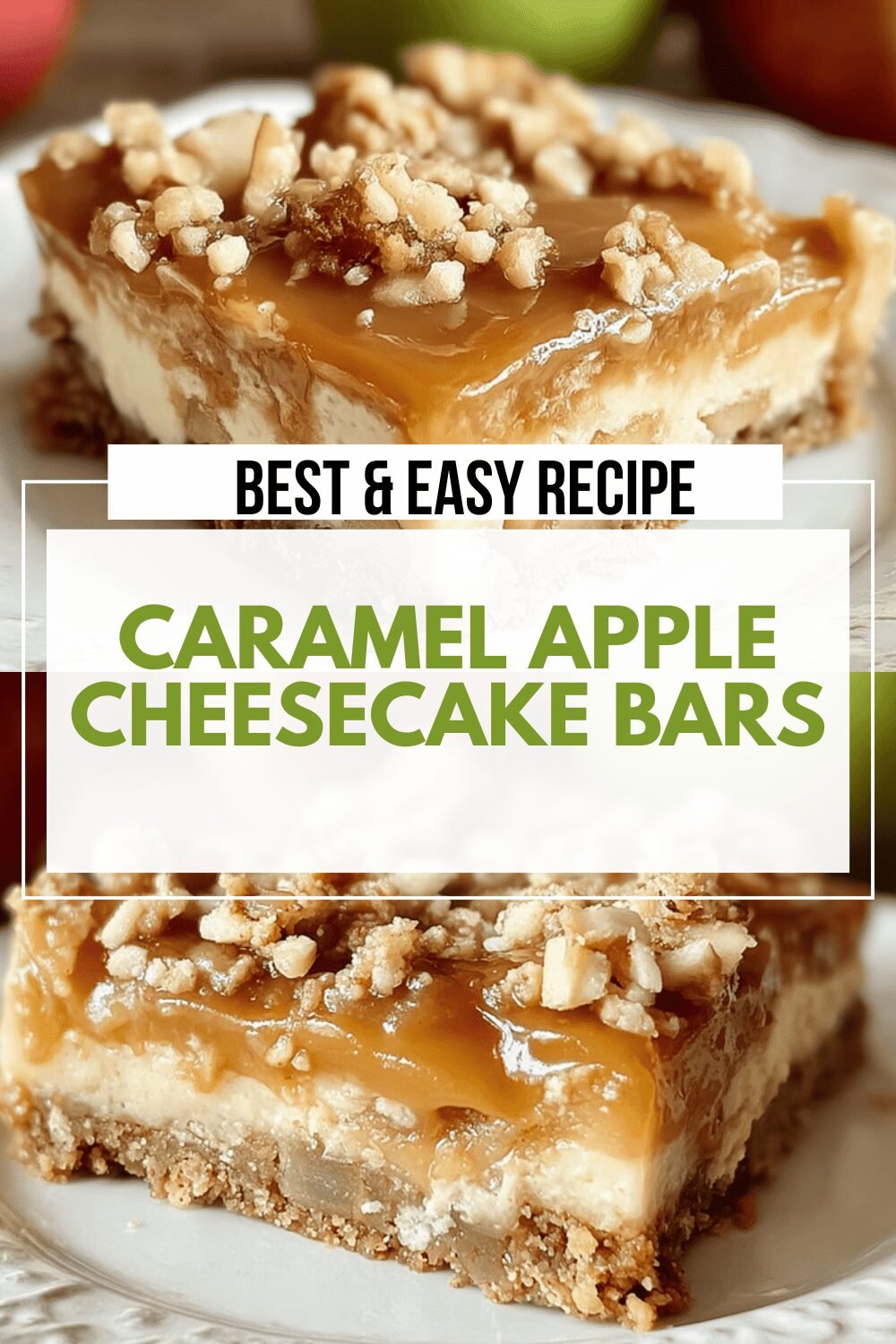 Caramel Apple Cheesecake Bars Recipe With Rich Creamy Layers 6 Caramel Apple Cheesecake Bars