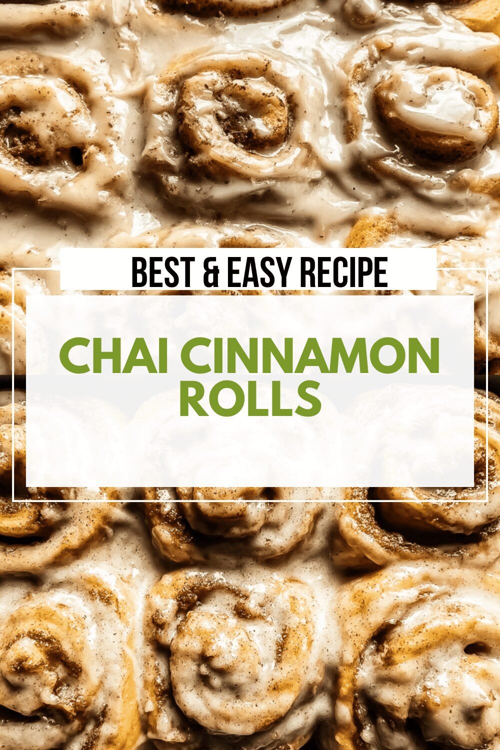 Chai Cinnamon Rolls With Warm Spices For Cozy Mornings 6 Chai Cinnamon Rolls
