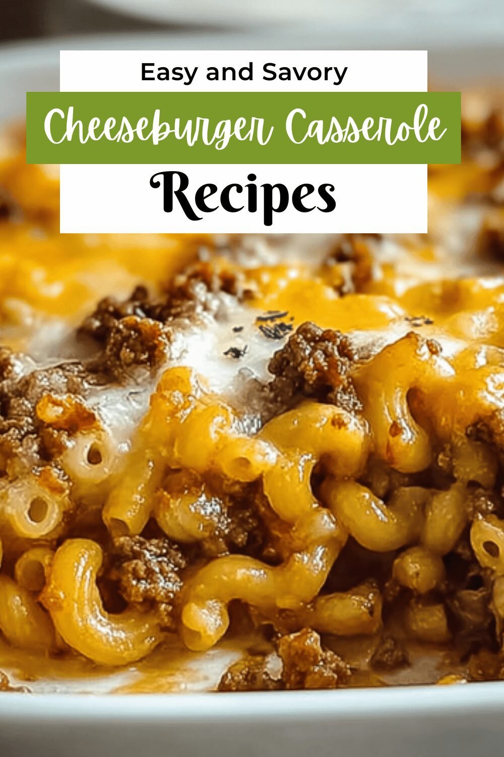 Cheeseburger Casserole