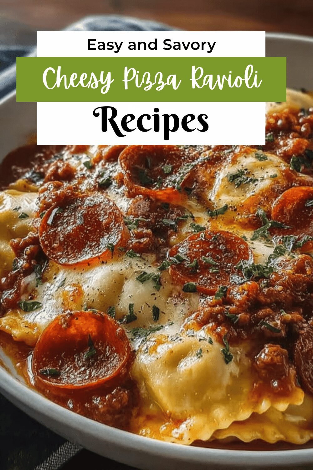 Baked Pepperoni Pizza Ravioli Recipe With Crispy Cheese Crust 7 Cheesy Pizza Ravioli Bake