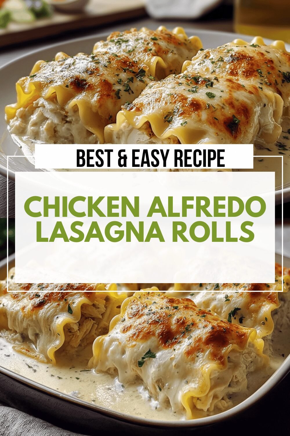 Chicken Alfredo Lasagna Roll Ups Recipe With Creamy Cheese Filling 6 Chicken Alfredo Lasagna Rolls