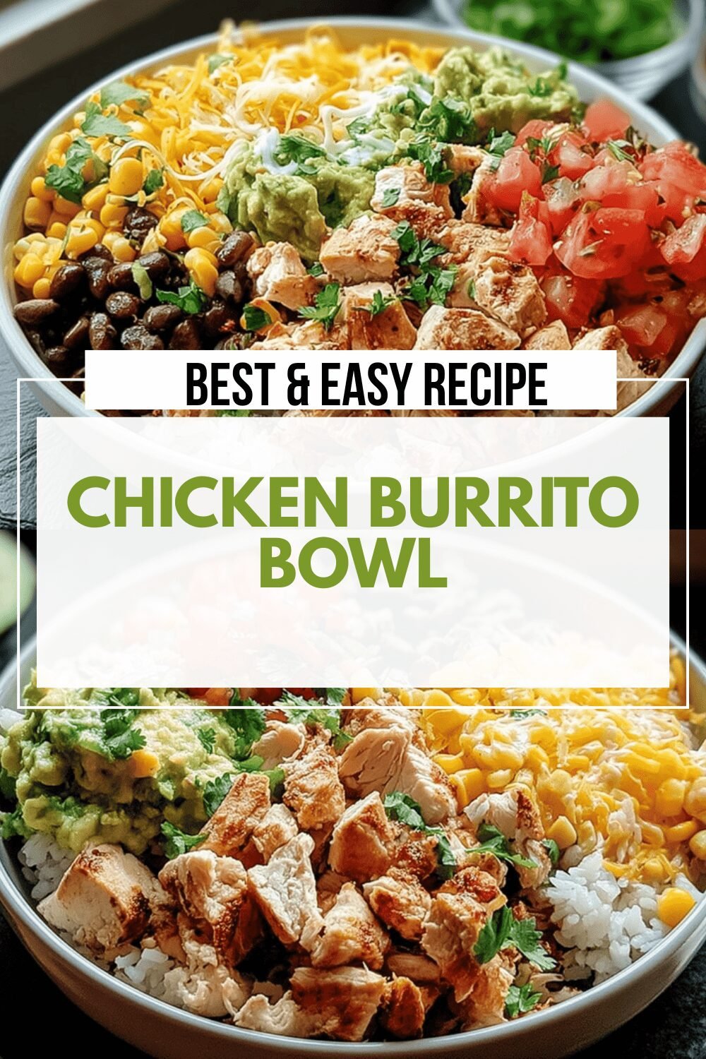 Chicken Burrito Bowl