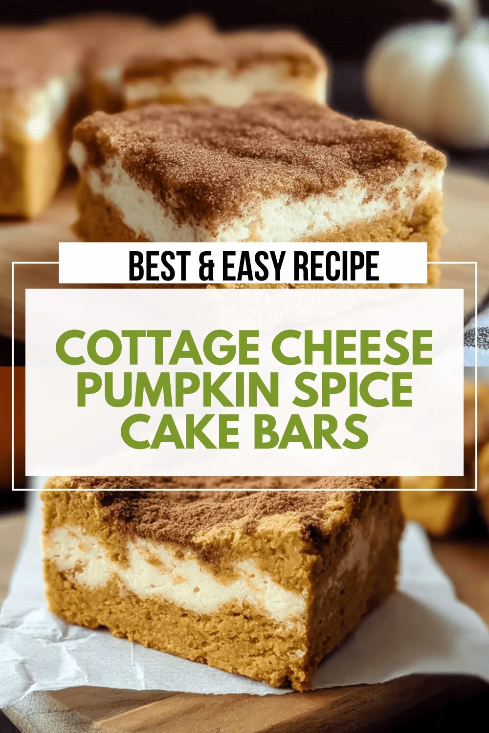 Pumpkin Pie Cottage Cheese Bars Recipe With Creamy Layers 6 Cottage Cheese Pumpkin Spice Cake Bars