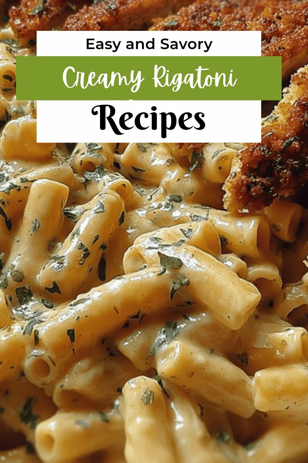 Creamy Rigatoni Alfredo