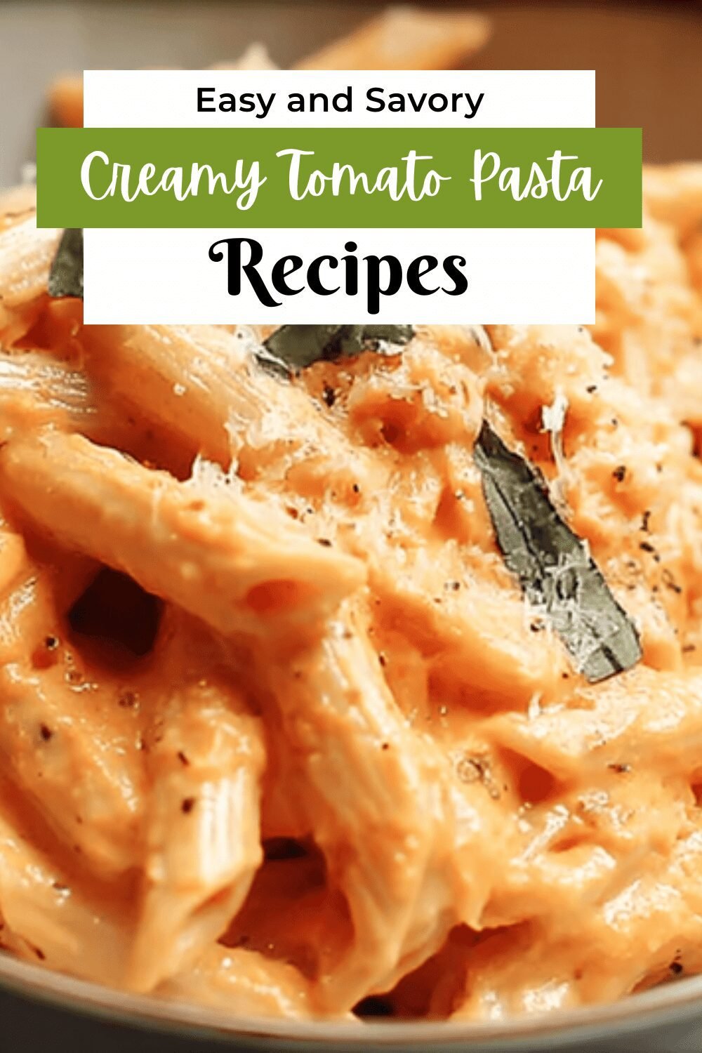 Creamy Tomato Pasta Recipe