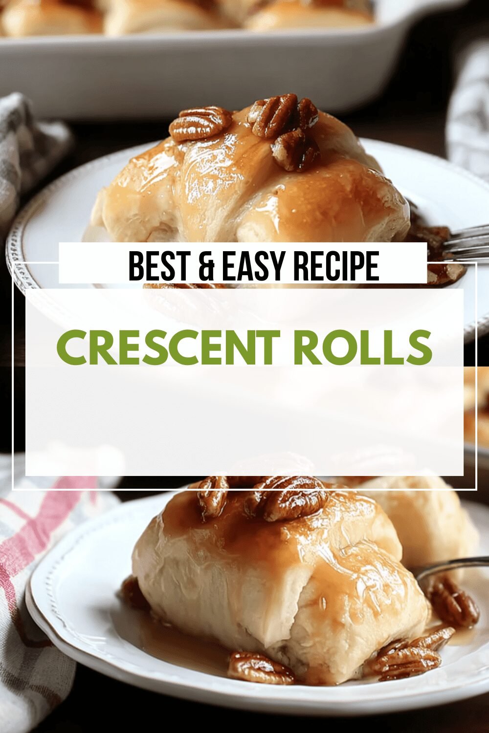 Crescent Rolls