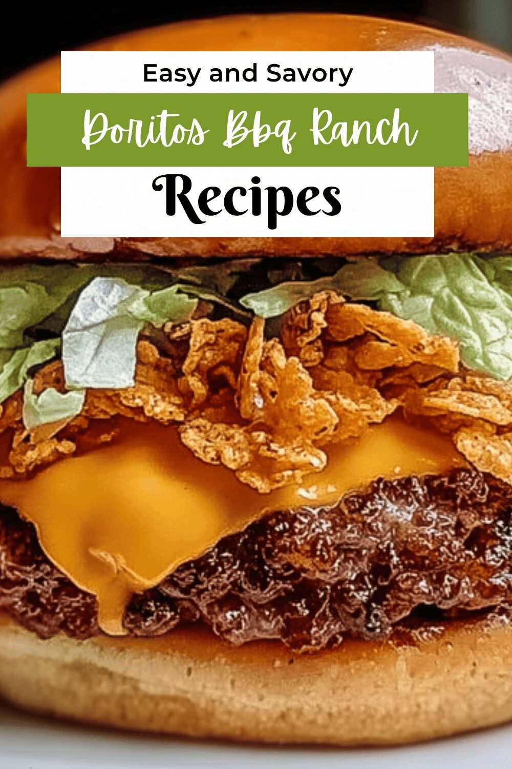 Doritos Bbq Ranch Smash Burger