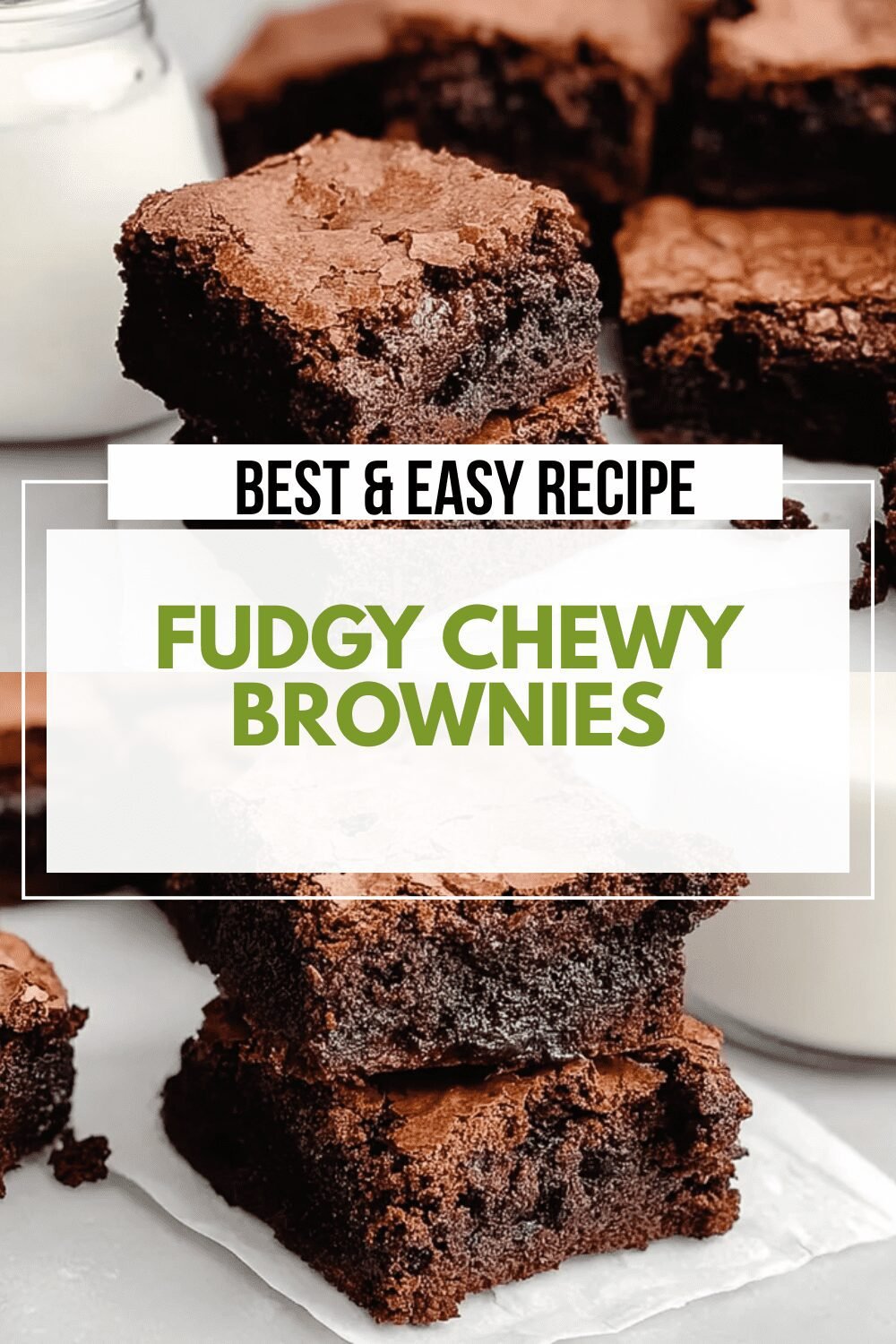 Best Ever Chewy Brownies Recipe For Rich, Fudgy Flavor 6 Fudgy Chewy Brownies