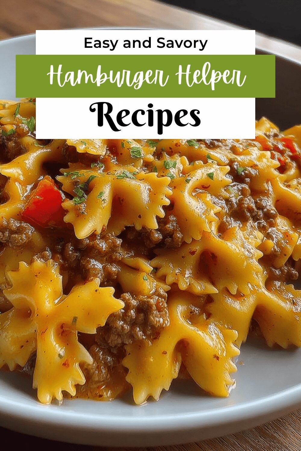 Homemade Hamburger Helper Recipe For Quick And Easy Family Dinners 7 Hamburger Helper Pasta