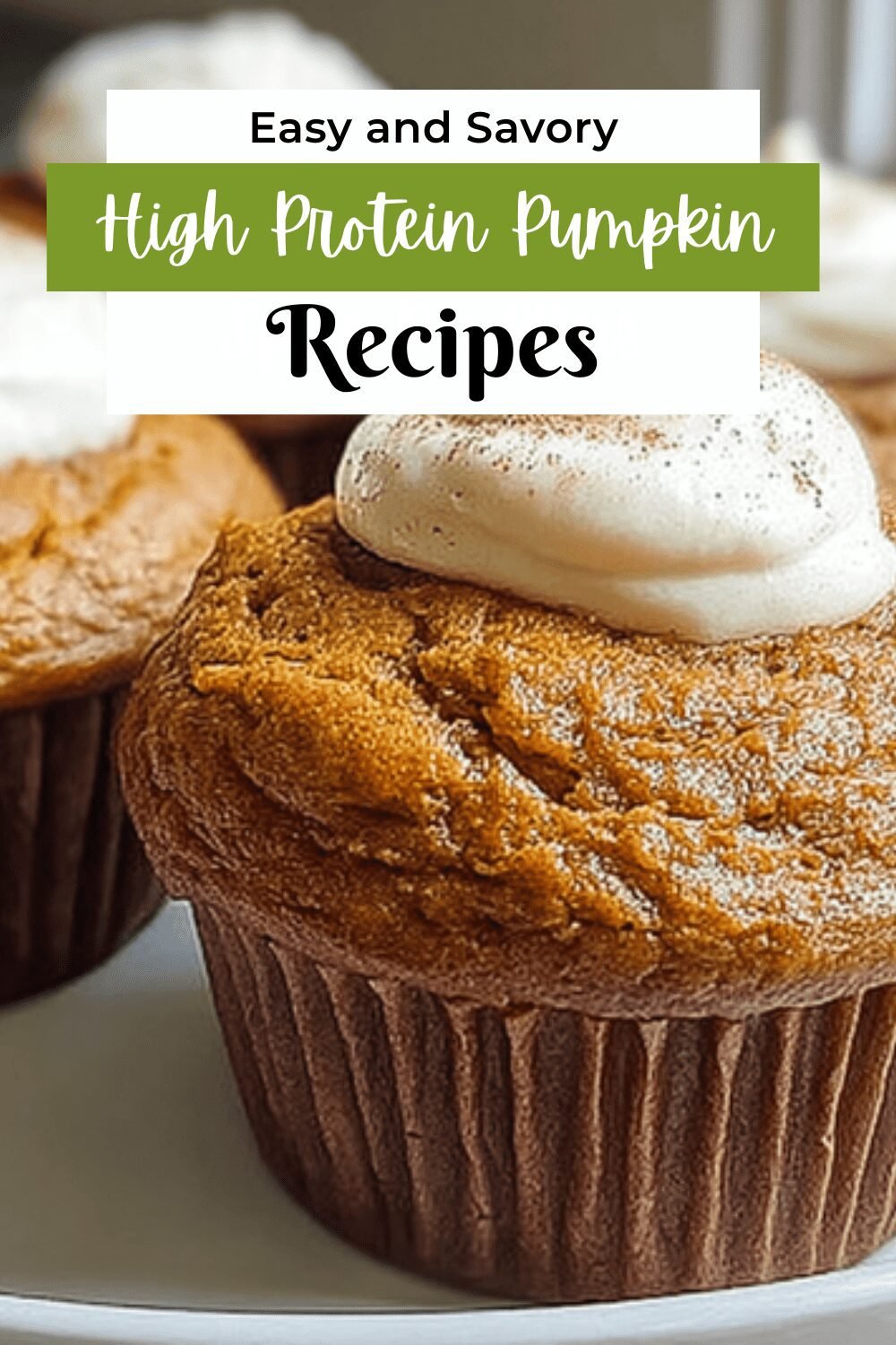 High Protein Pumpkin Spice Muffins