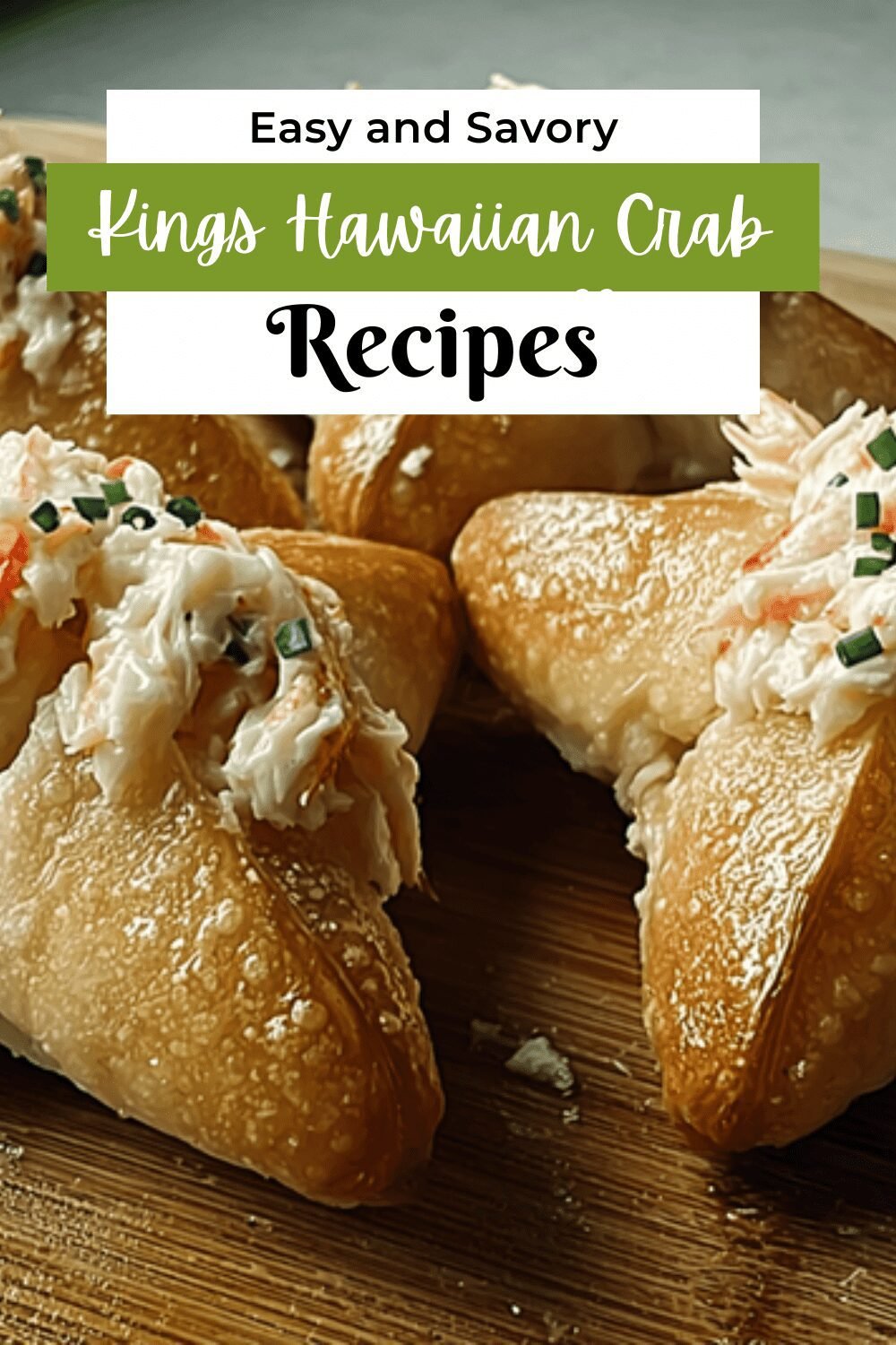 Crab Rangoon Rolls With Cream Cheese And Savory Garlic Butter 7 Kings Hawaiian Crab Rangoon Rolls