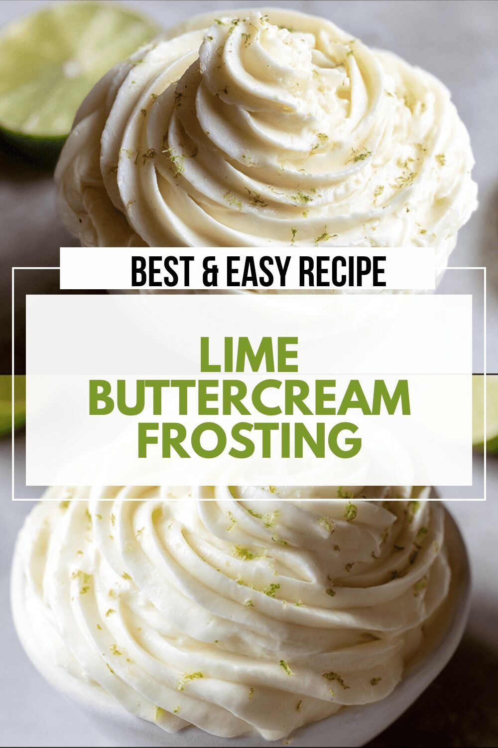 Lime Buttercream Recipe With Zesty Citrus Flavor And Creamy Texture 6 Lime Buttercream Frosting