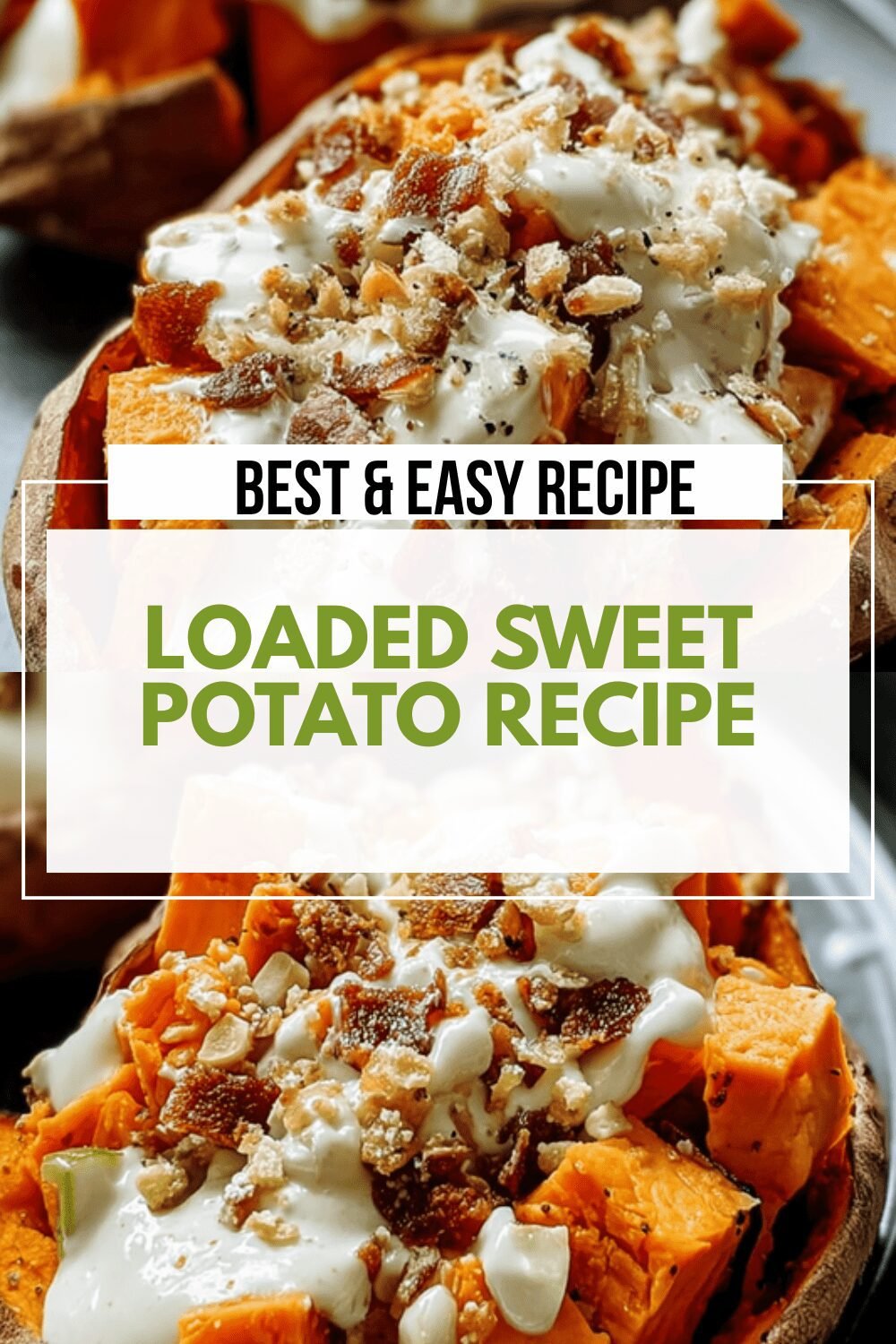 Loaded Sweet Potato Recipe