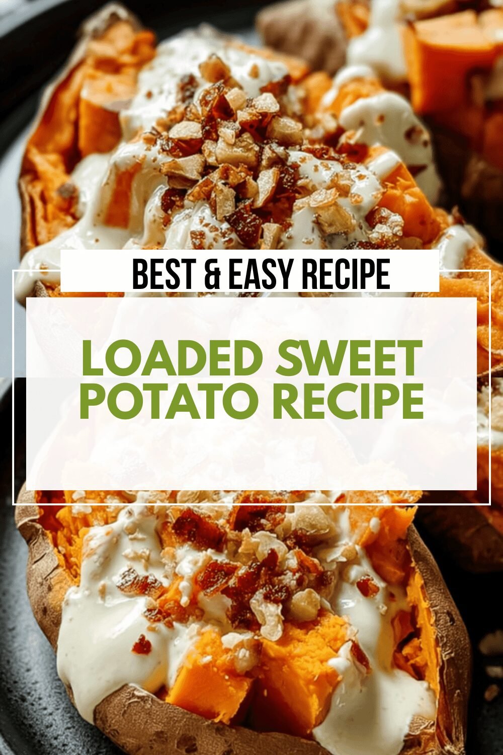 Loaded Sweet Potato Recipe