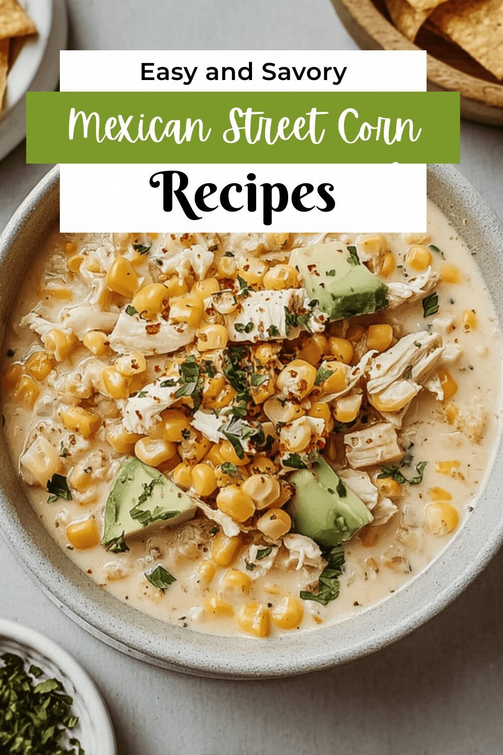 Mexican Street Corn And White Chicken Chili Recipe Ideas 7 Mexican Street Corn White Chicken Chili
