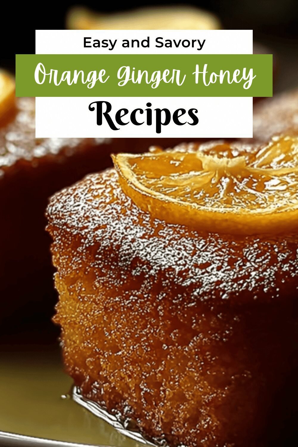 Orange Ginger Honey Cakes