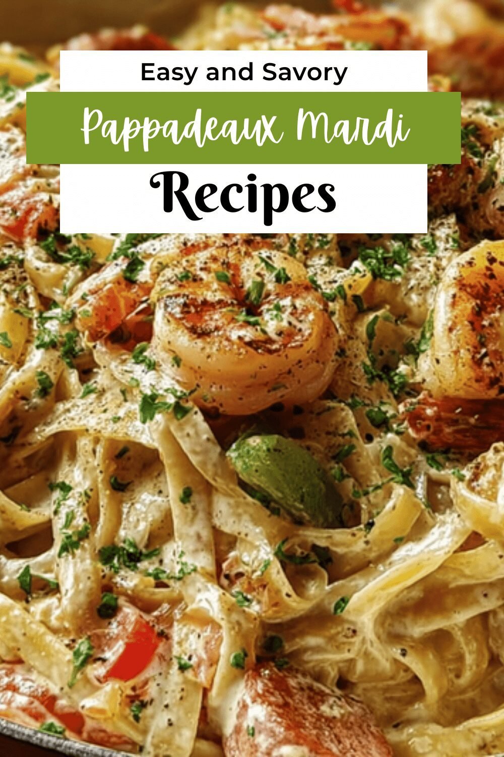 Pappadeaux Mardi Gras Pasta