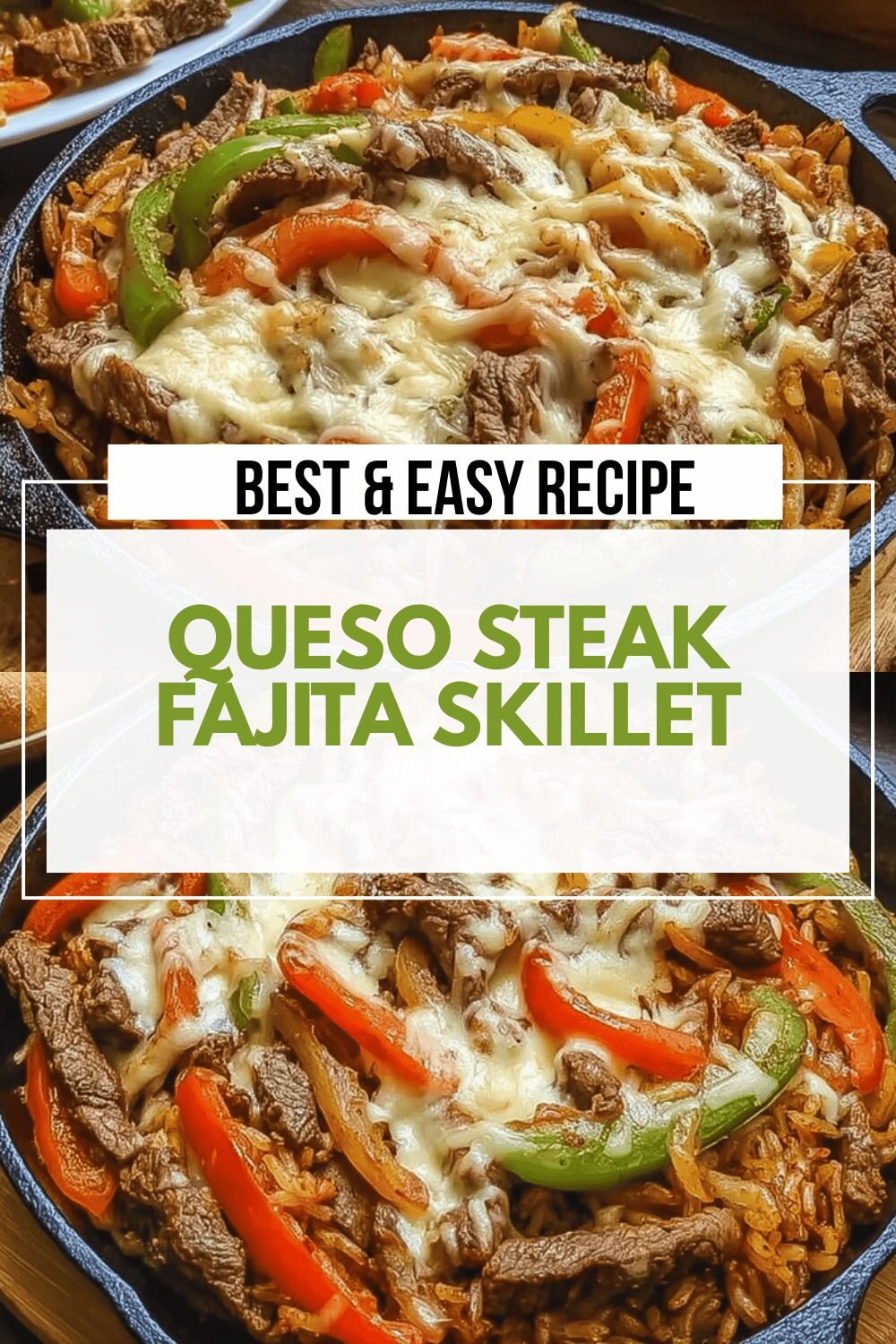Queso Steak Fajita Skillet