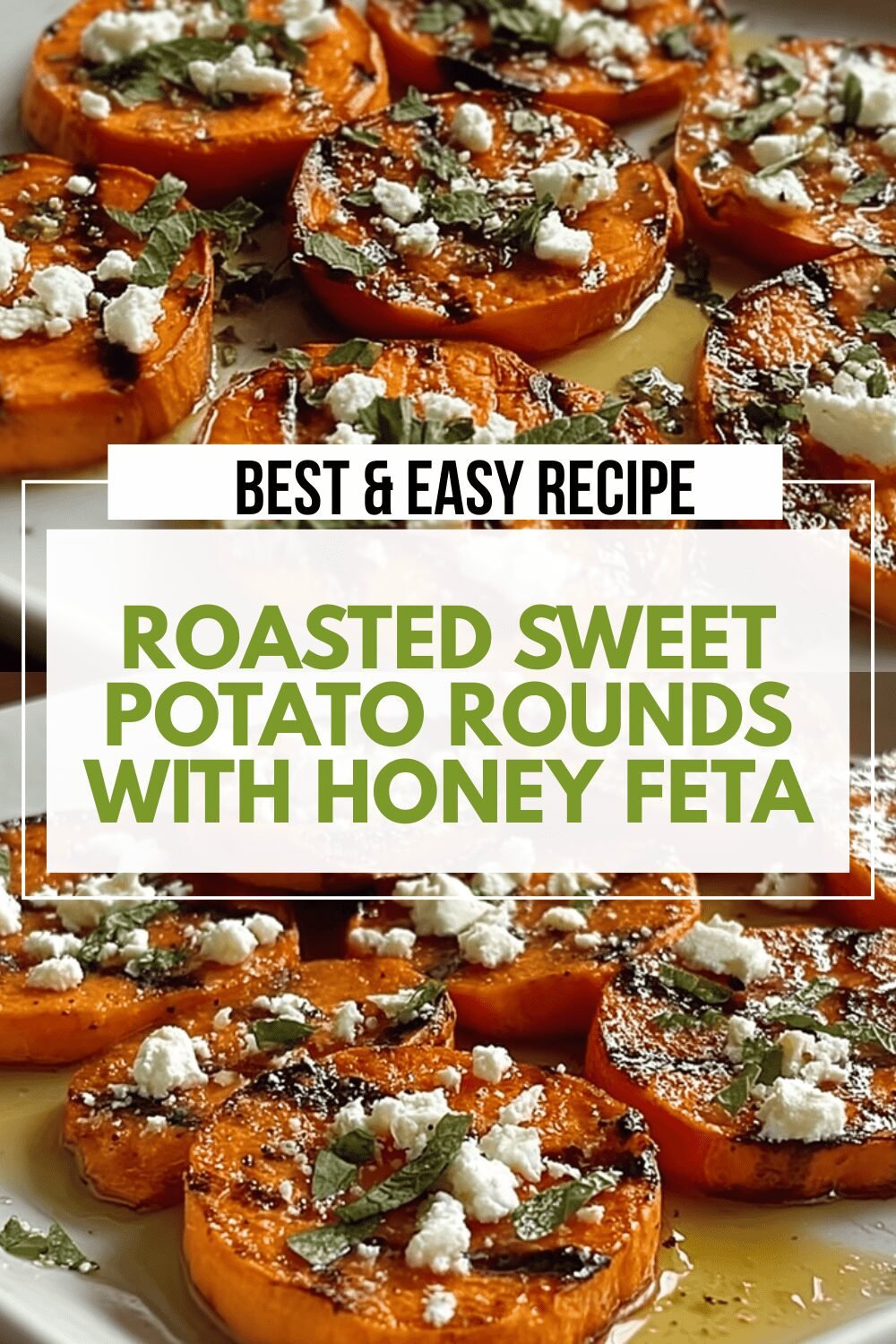 Roasted Sweet Potato Rounds With Honey And Feta Cheese 6 Roasted Sweet Potato Rounds With Honey Feta