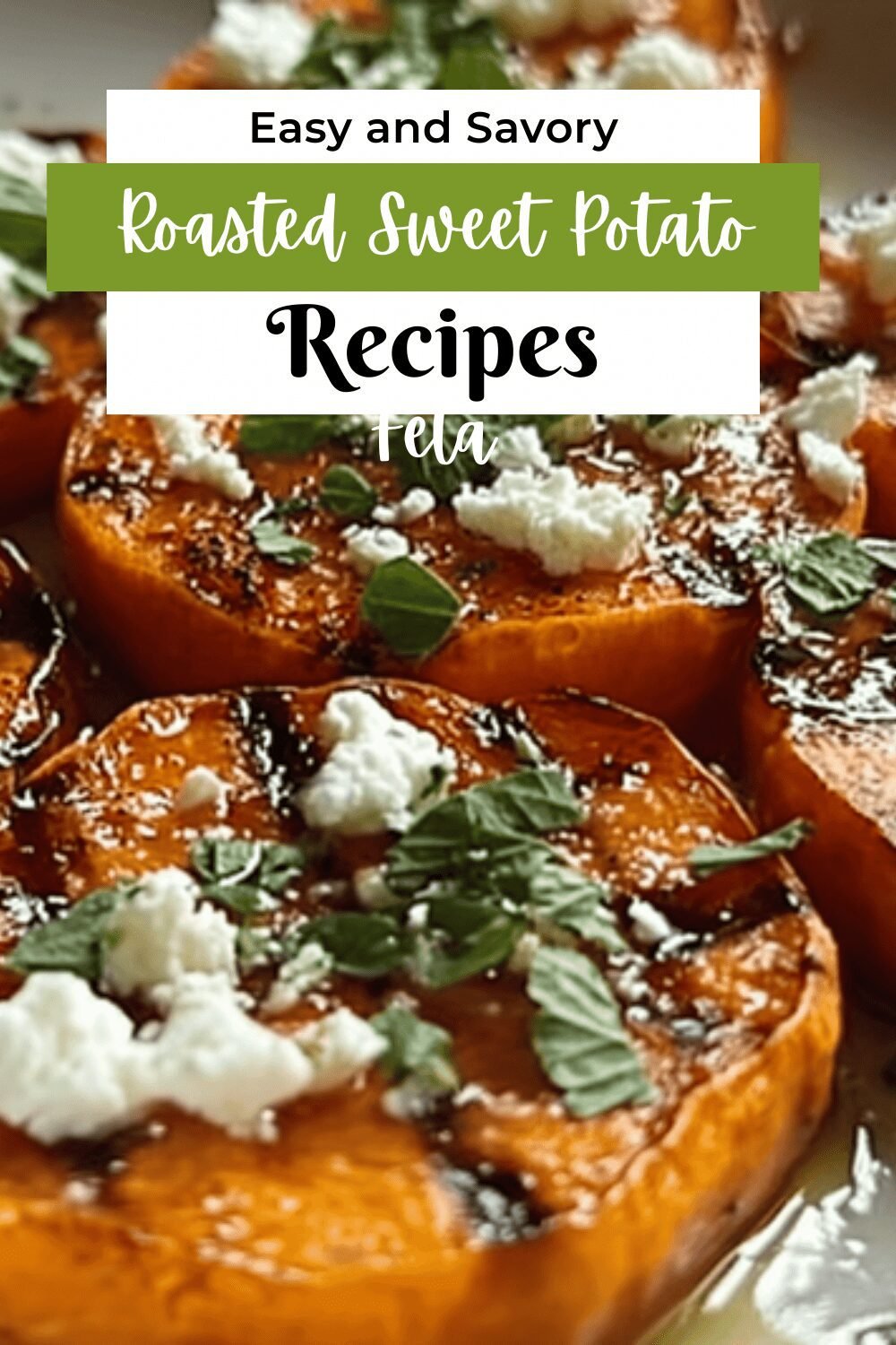 Roasted Sweet Potato Rounds With Honey And Feta Cheese 7 Roasted Sweet Potato Rounds With Honey Feta