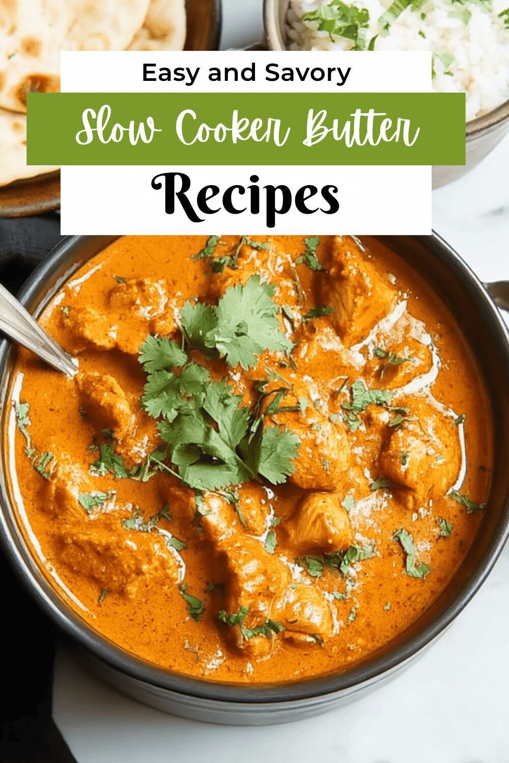 Slow Cooker Butter Chicken Recipe For Creamy, Flavorful Meals 7 Slow Cooker Butter Chicken Recipe