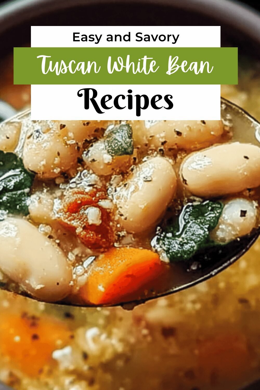 Tuscan White Bean Soup Recipe With Garlic Herb And Tomato Flavors 7 Tuscan White Bean Soup