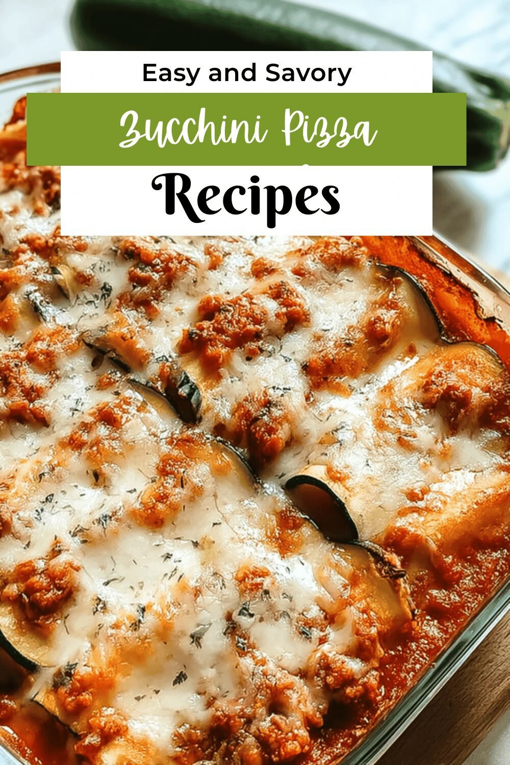 Zucchini Pizza Casserole