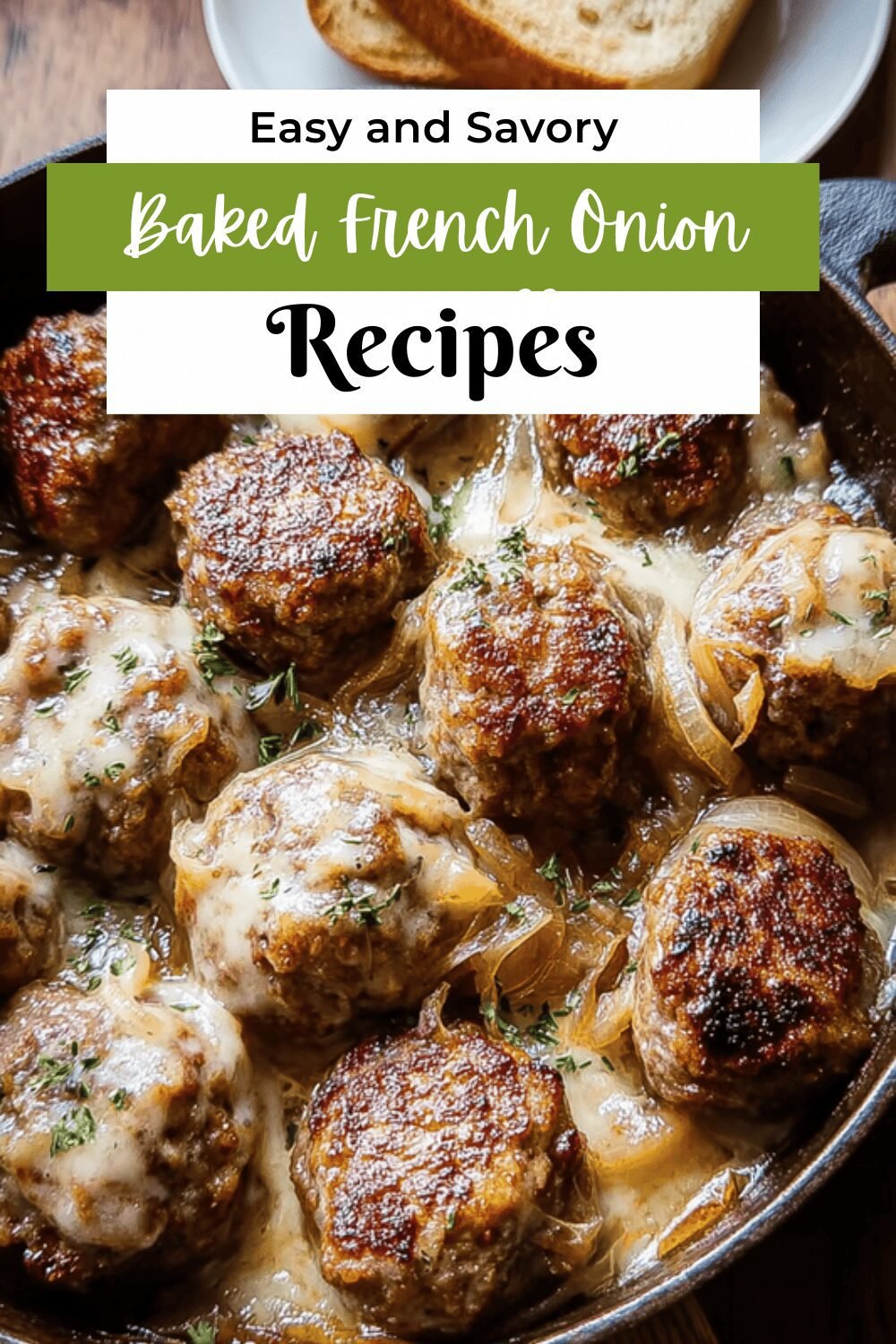 Baked French Onion Meatballs