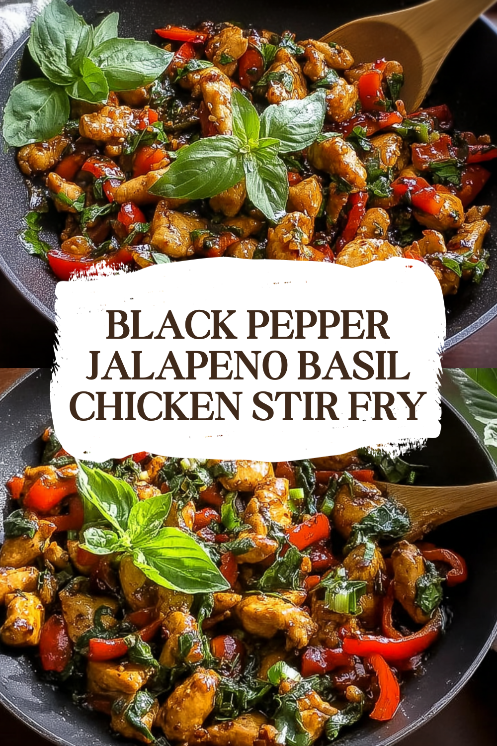 Black Pepper Jalapeno Basil Chicken Stir Fry