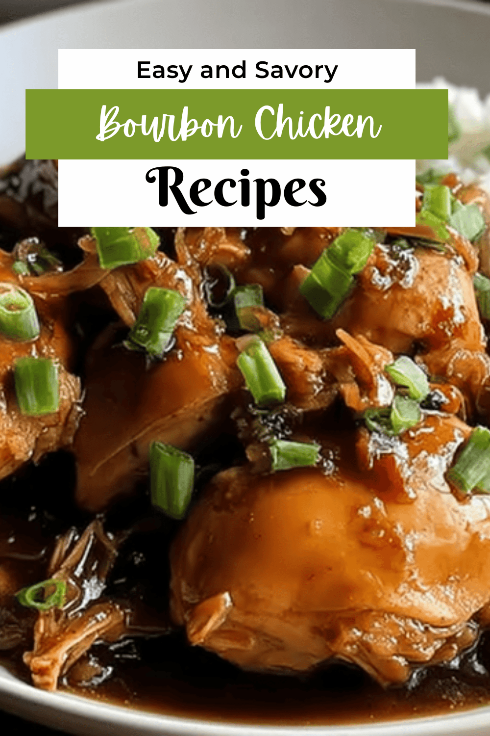 Bourbon Chicken