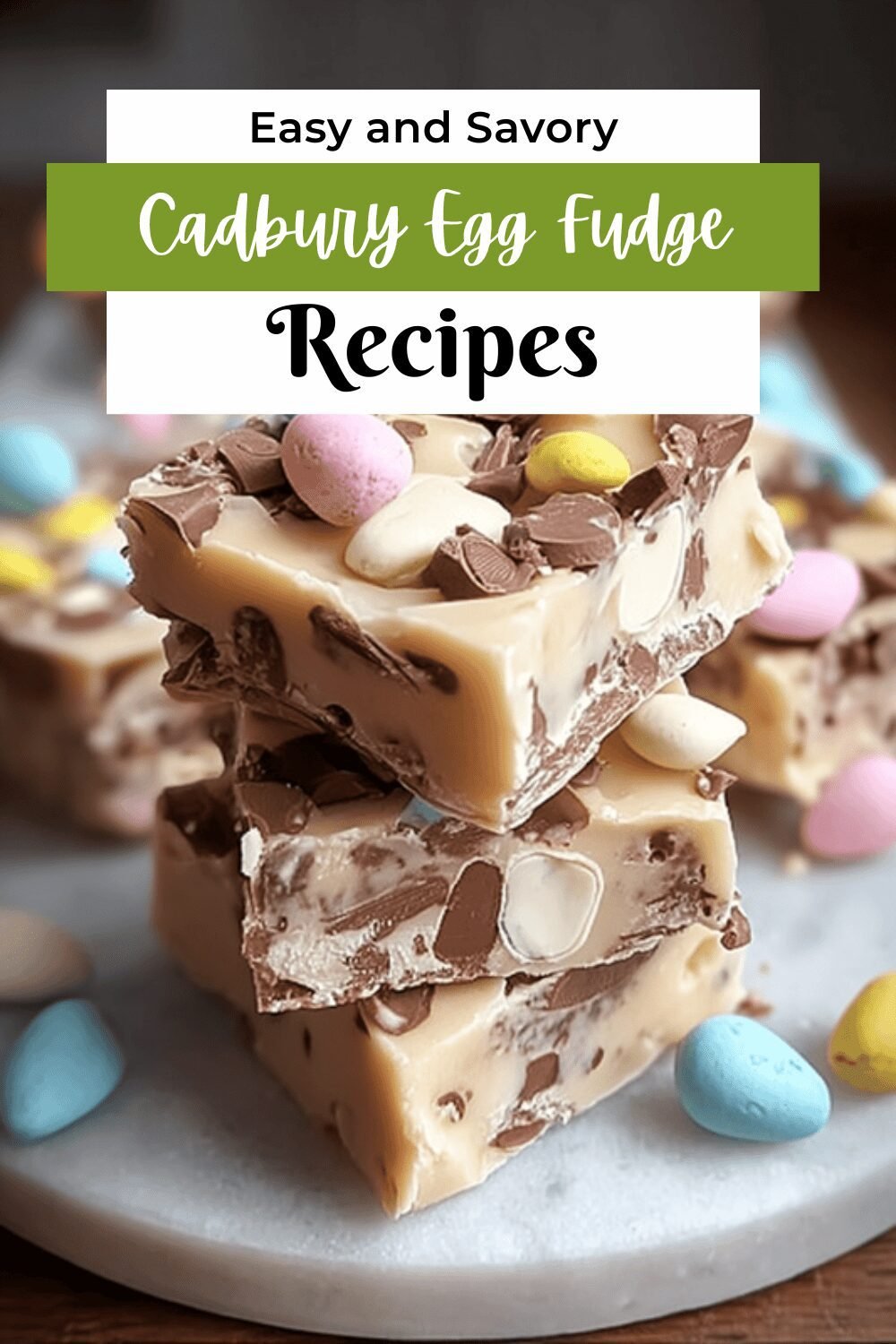 Cadbury Egg Fudge Recipe For Creamy And Delicious Treats 7 Cadbury Egg Fudge
