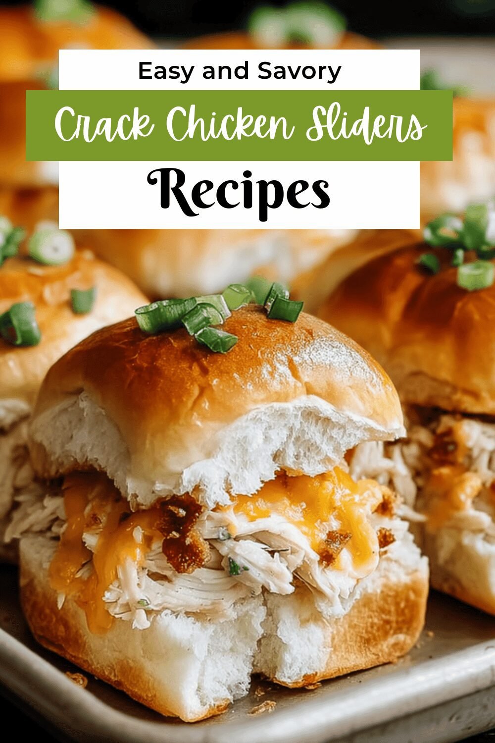 Crack Chicken Sliders Recipe With Creamy Sauce And Melty Cheese 7 Crack Chicken Sliders