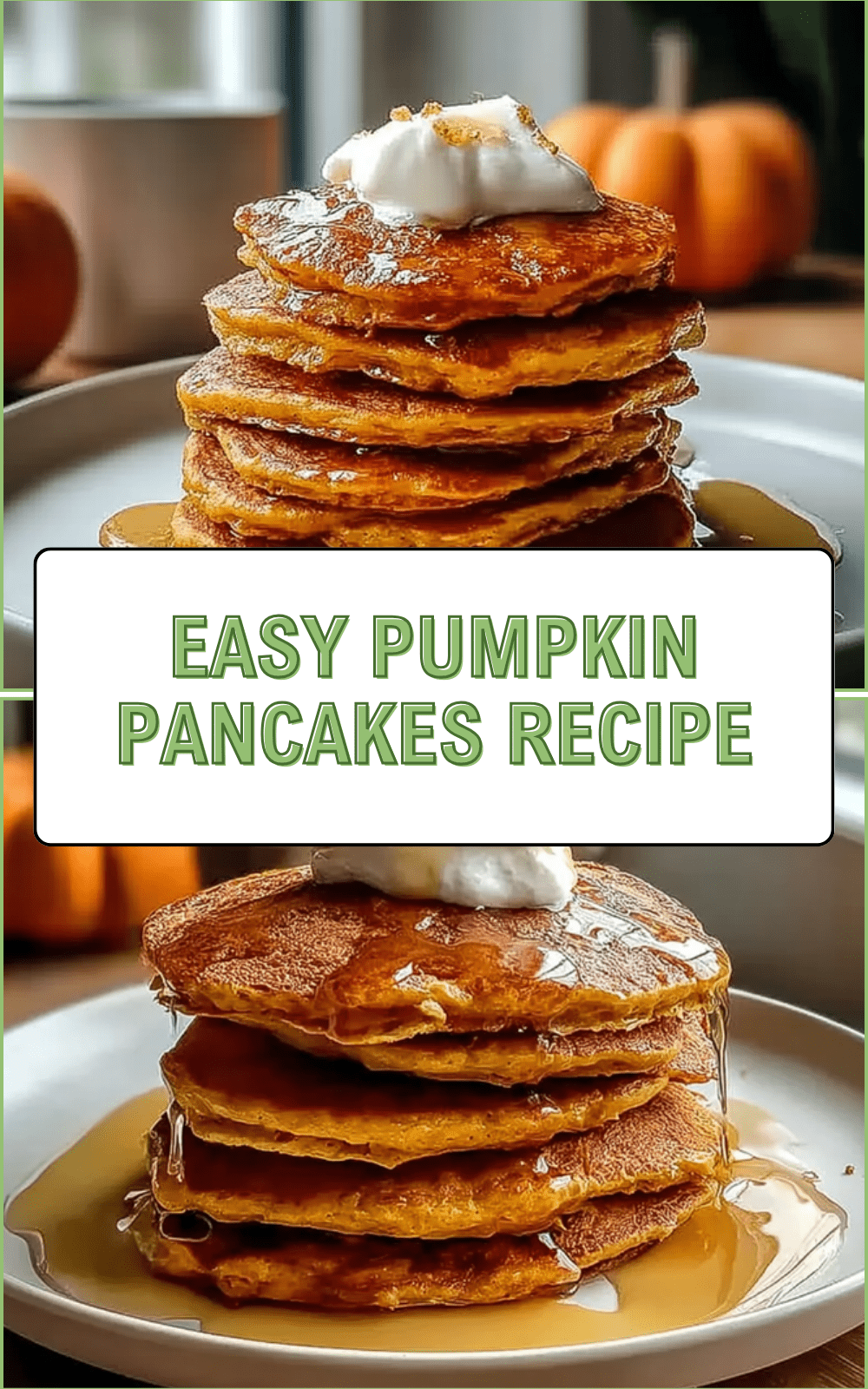 Easy Pumpkin Pancakes Recipe For A Delicious Fall Breakfast 4 Easy Pumpkin Pancakes Recipe