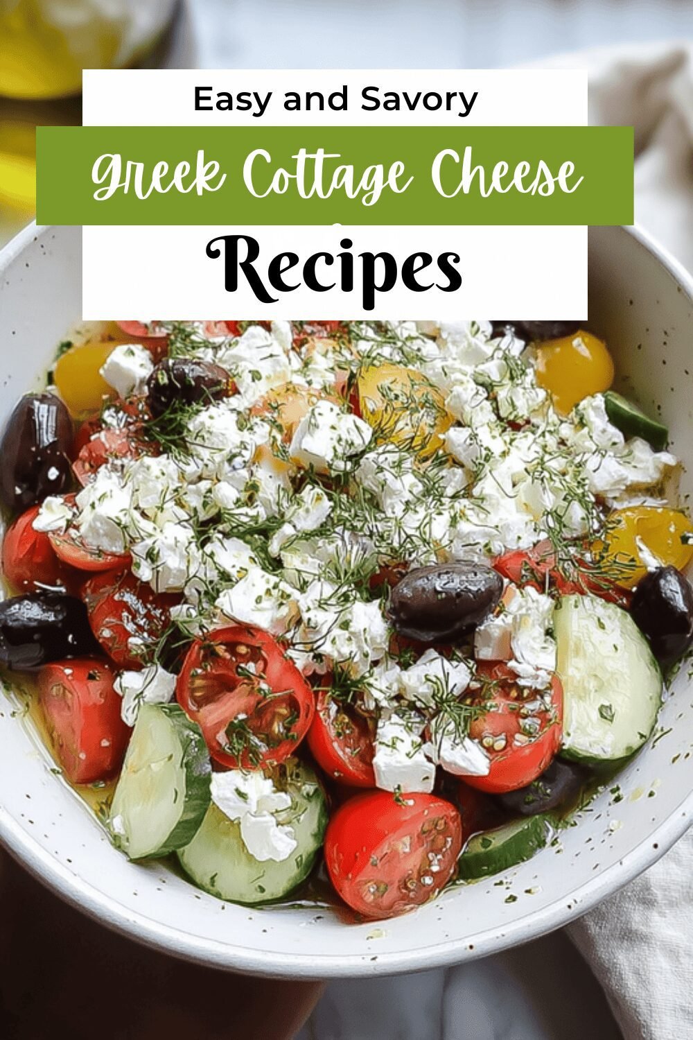 Greek Cottage Cheese Salad