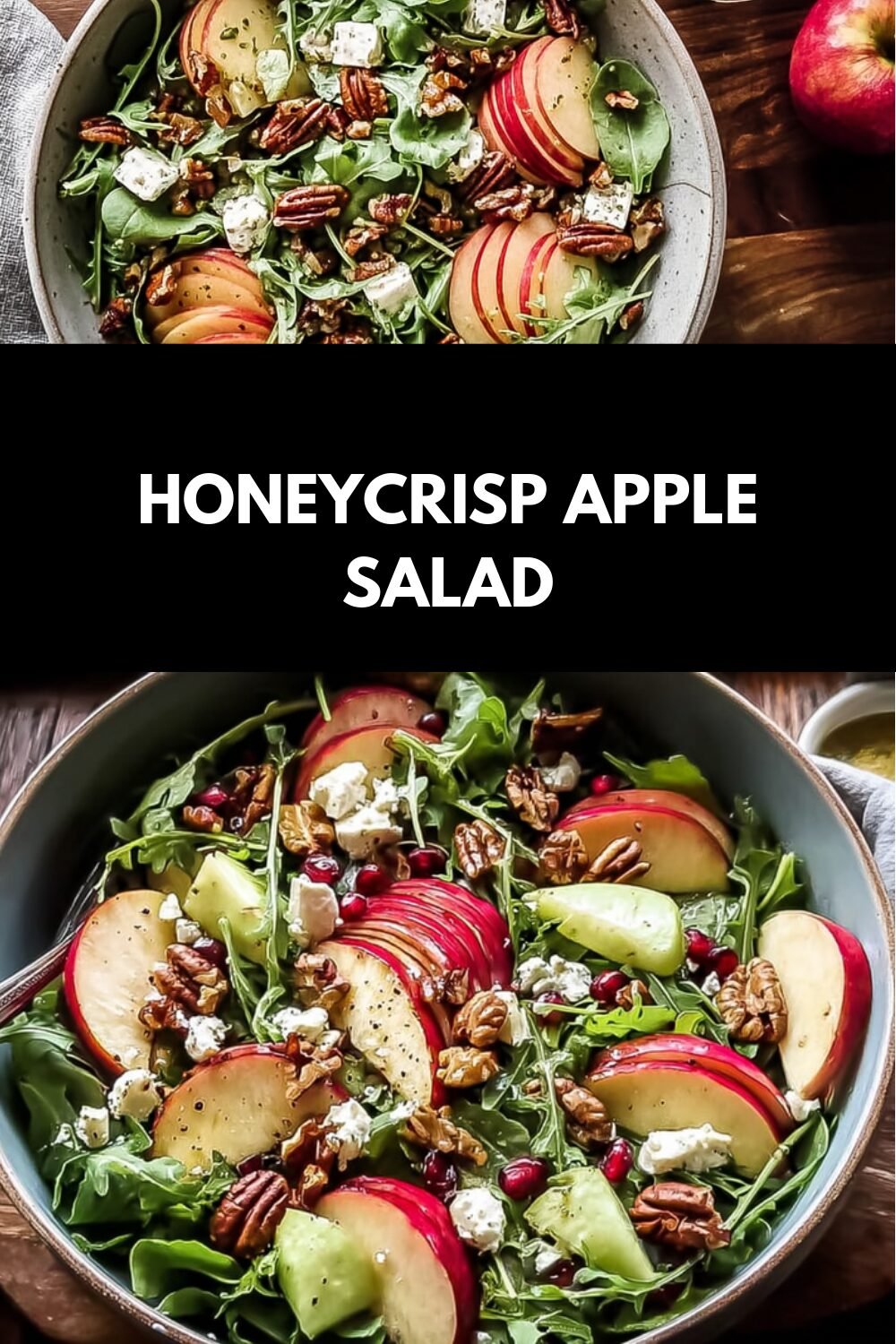 Holiday Honeycrisp Salad Recipes For Festive Flavor And Fresh Crunch 7 Honeycrisp Apple Salad