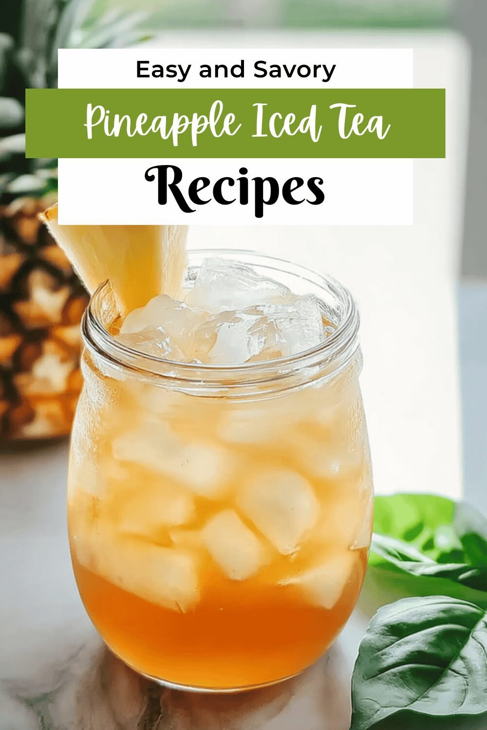 Pineapple Iced Tea