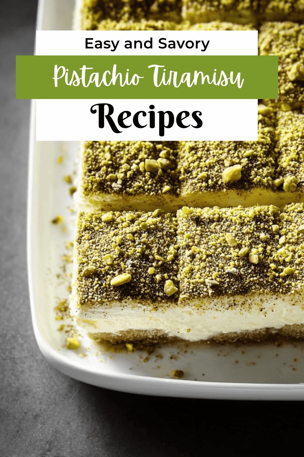 Pistachio Tiramisu