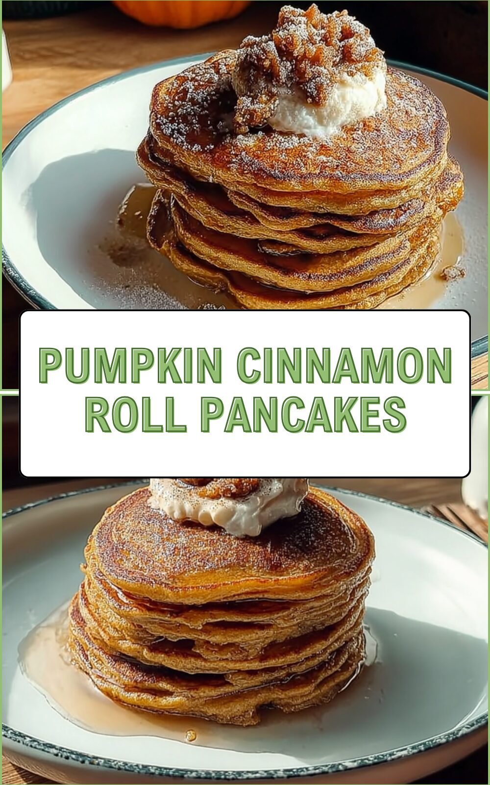 Pumpkin Cinnamon Roll Pancakes