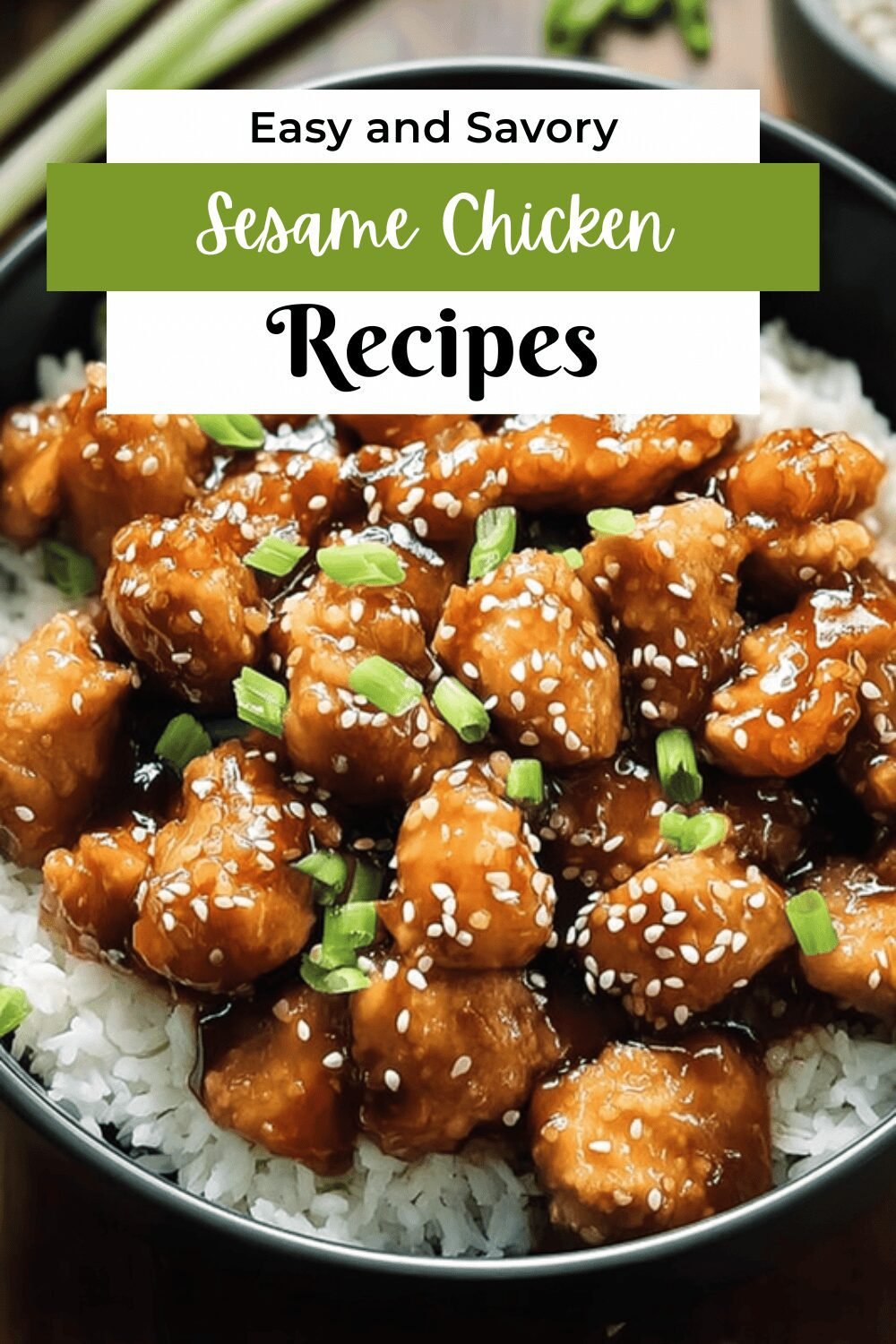 Sesame Chicken Recipe With Crispy Texture And Sweet Sauce 7 Sesame Chicken