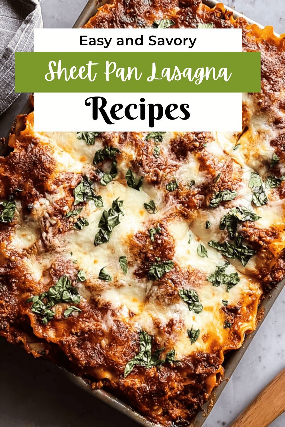 Sheet Pan Lasagna Recipe For Quick And Easy Family Dinners 7 Sheet Pan Lasagna