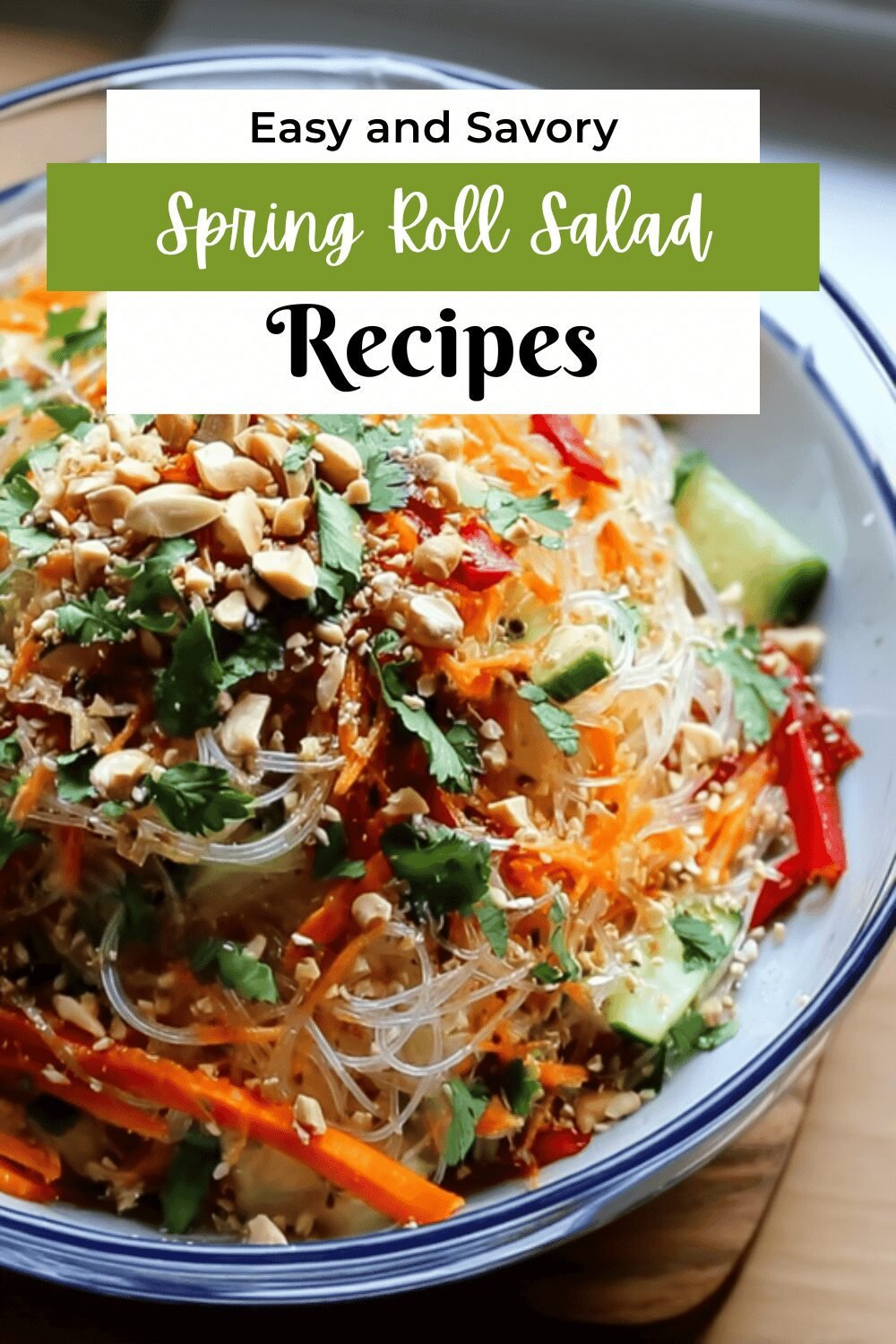 Spring Roll Salad