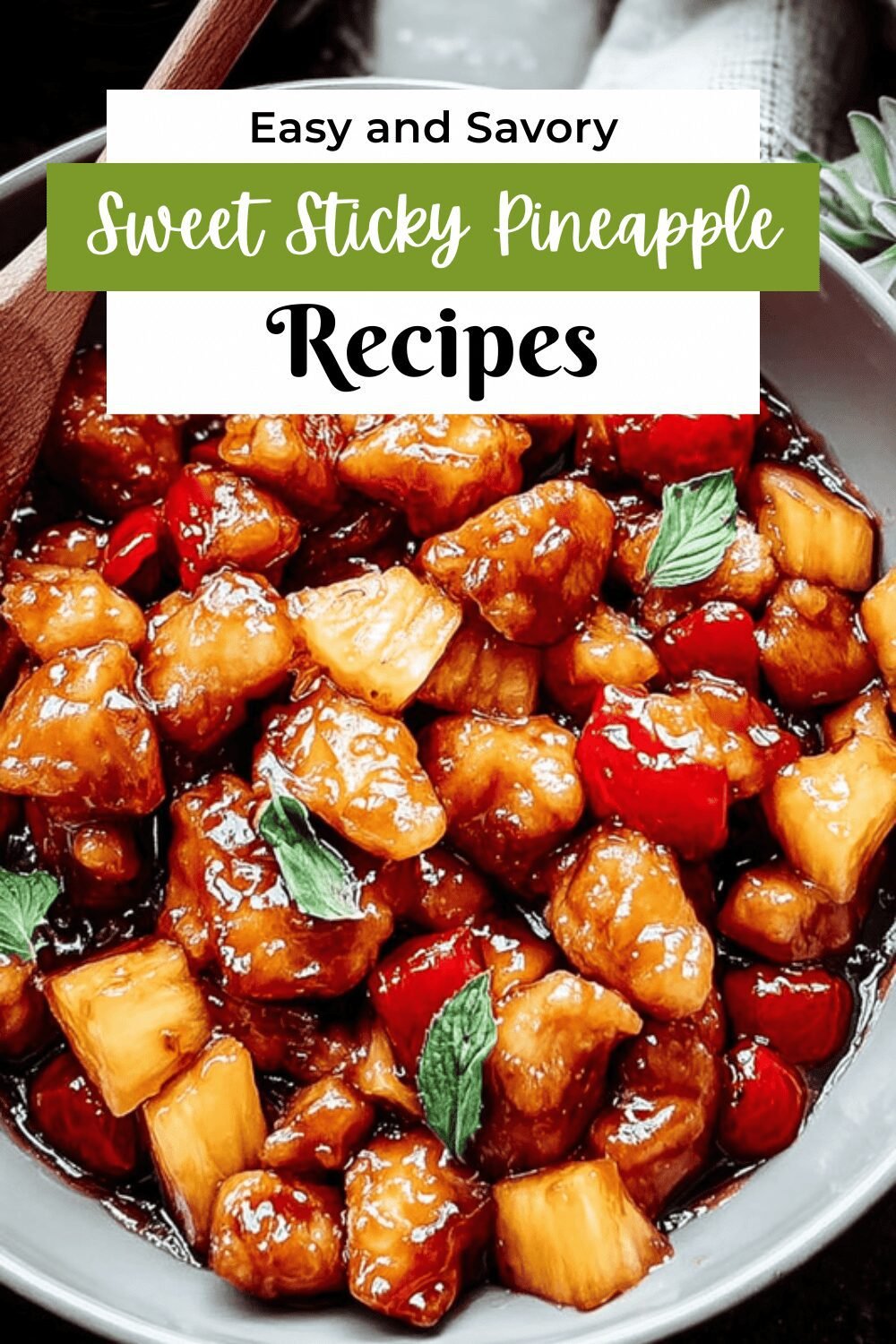Sticky Pineapple Chicken Recipe With Sweet And Tangy Glaze 7 Sweet Sticky Pineapple Chicken