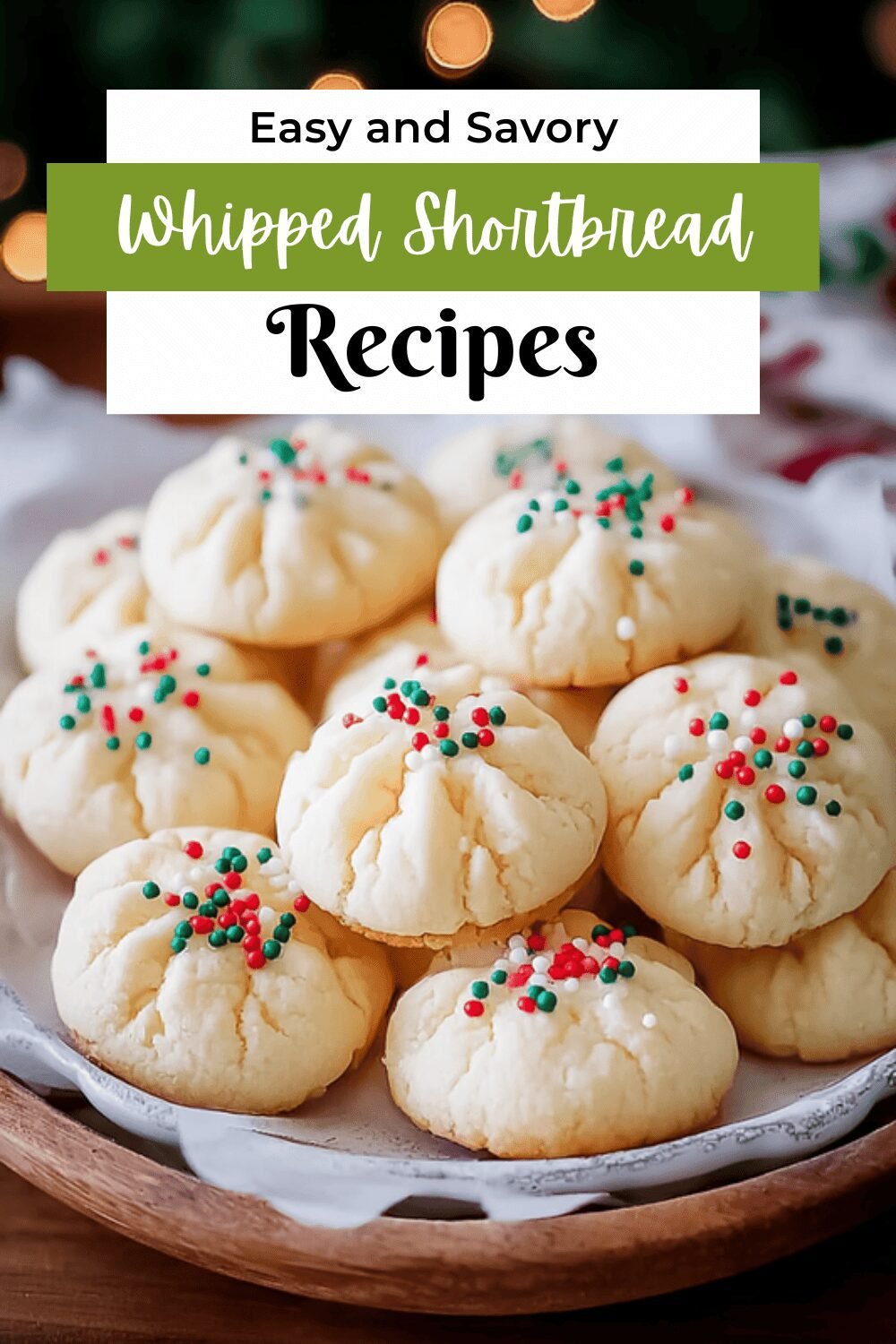 Whipped Shortbread Cookies Recipe With Light, Fluffy Texture 7 Whipped Shortbread Cookies