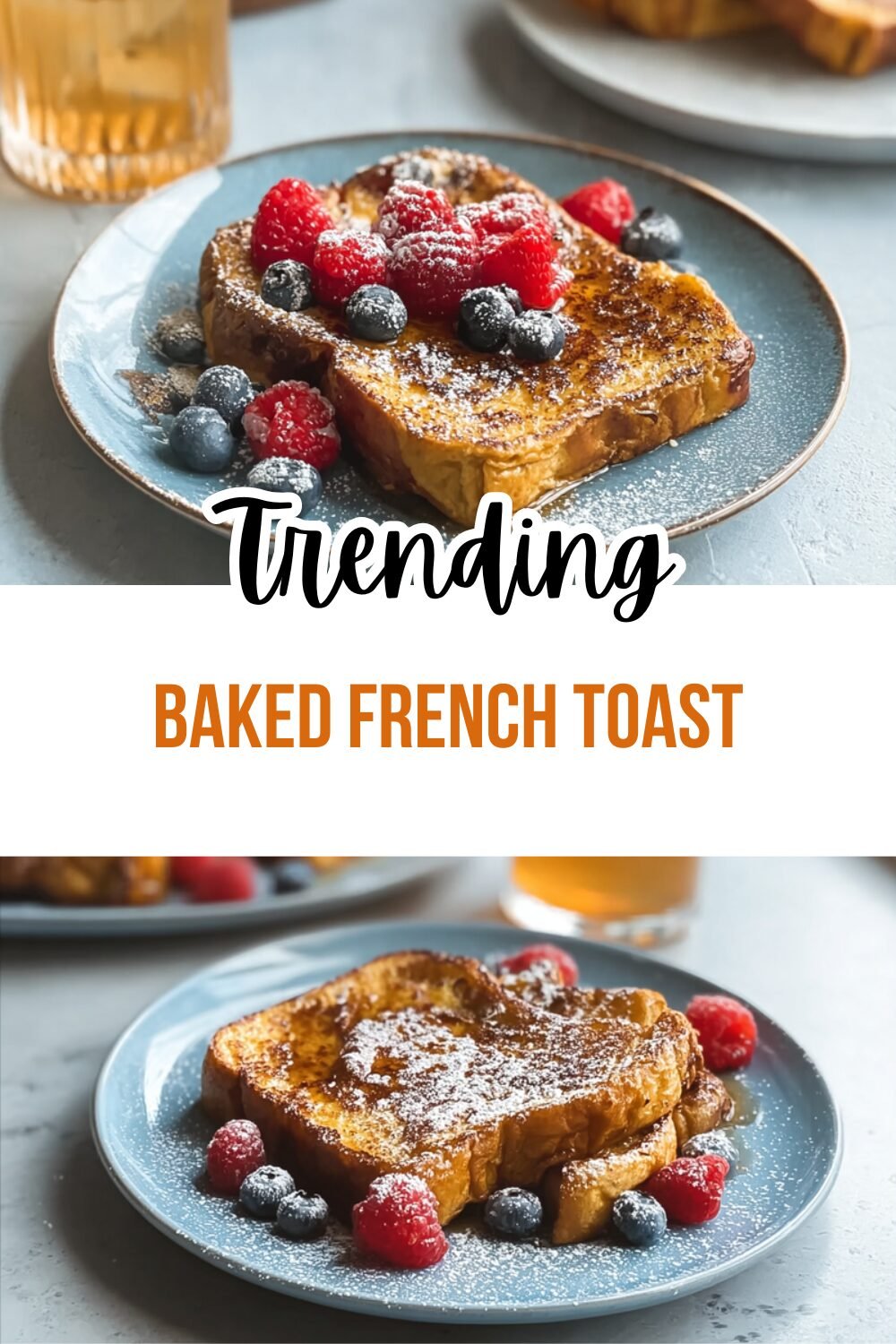 Baked French Toast