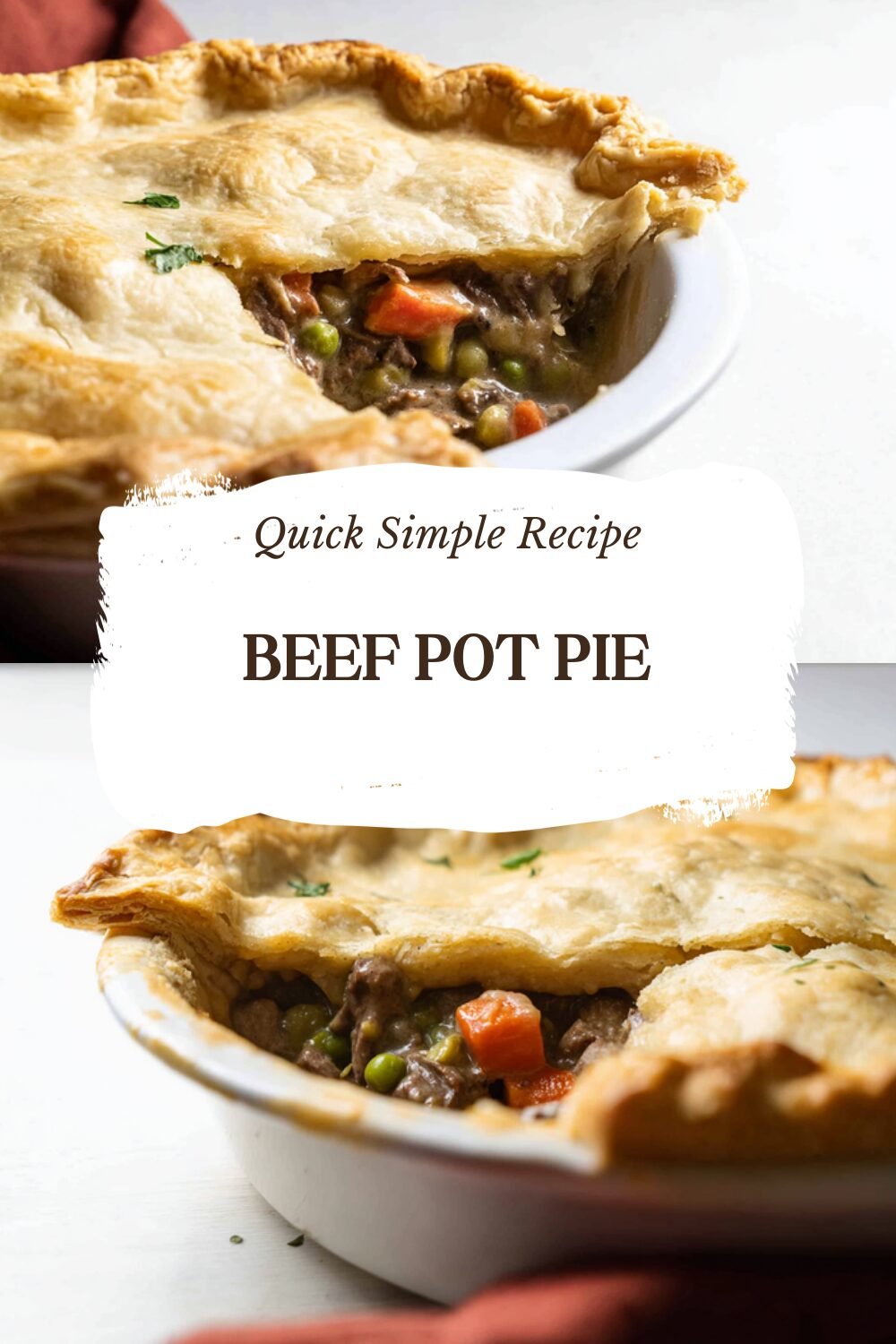 Beef Pot Pie Recipe Hearty Homemade Comfort Food 7 Beef Pot Pie