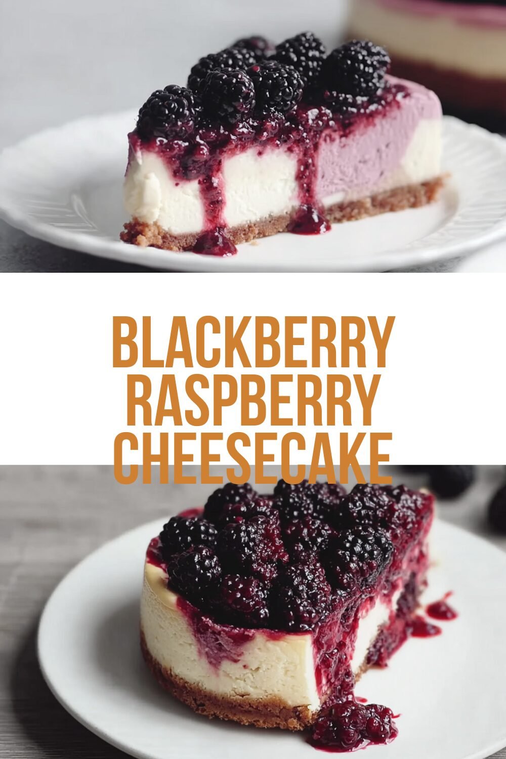 Blackberry Raspberry Cheesecake