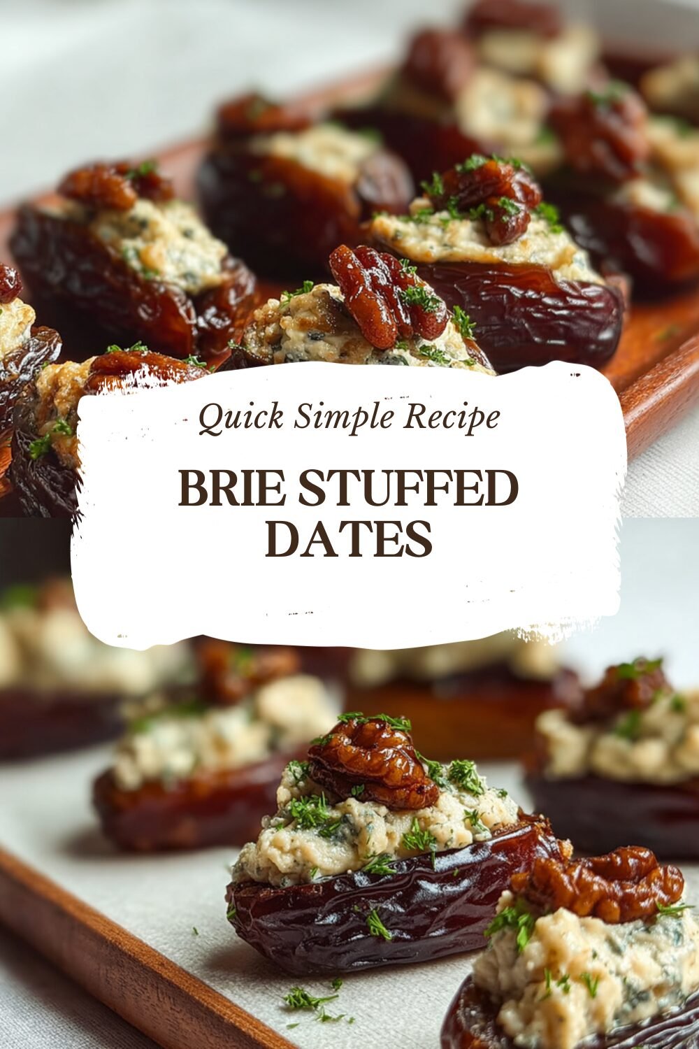 Brie Stuffed Dates
